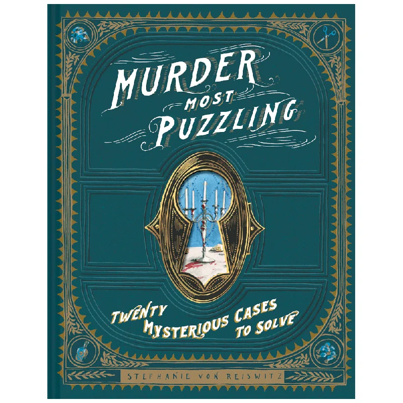 Puzzle - based scavenger hunt clues for treasure - hunting​ Murder Most Puzzling Twenty Mysterious Cases to Solve